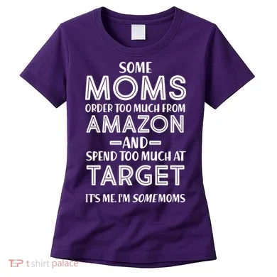 Funny Moms Shopping Problems Women's T-Shirt