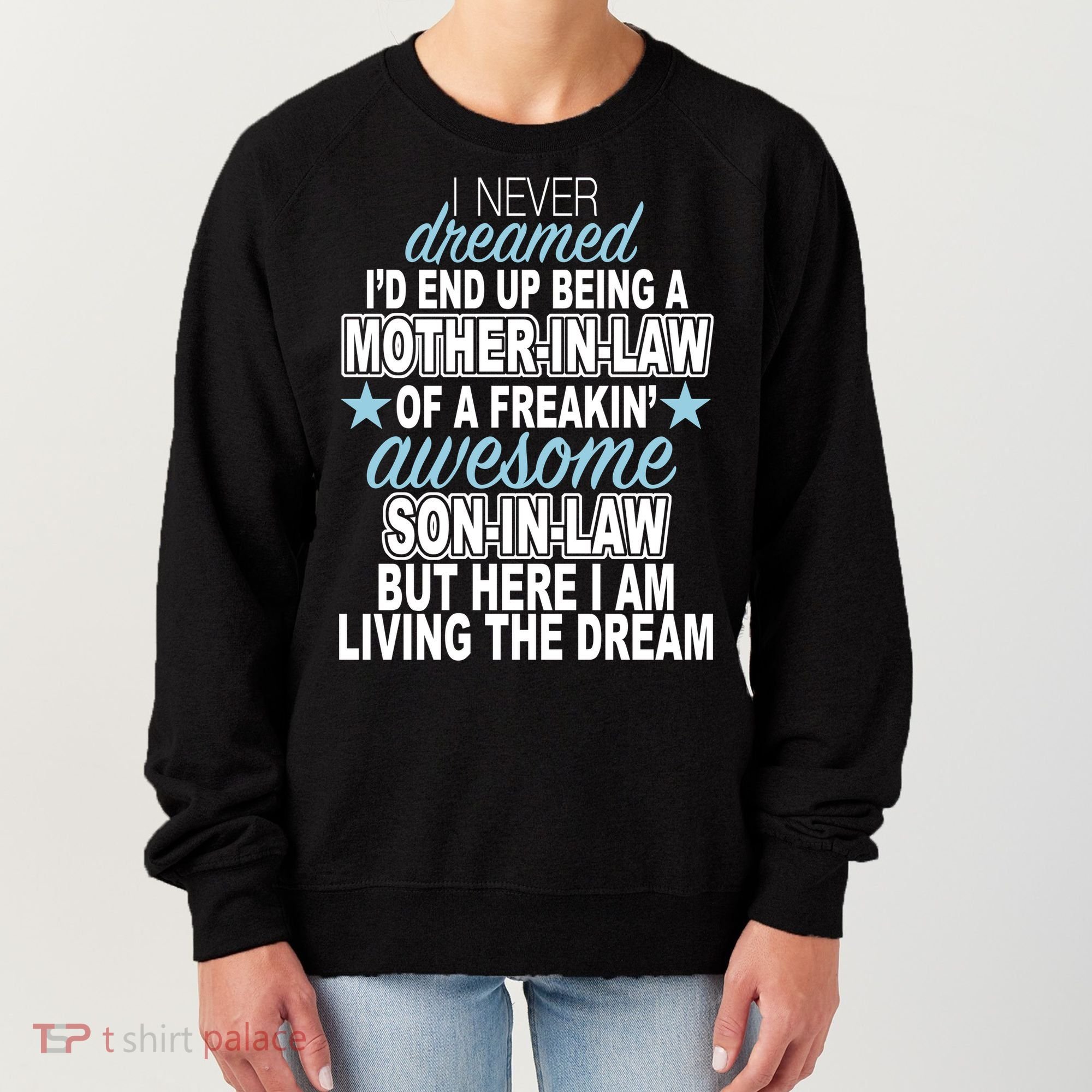 Funny Mother In law Awesome Son In Law Women's Sweatshirt