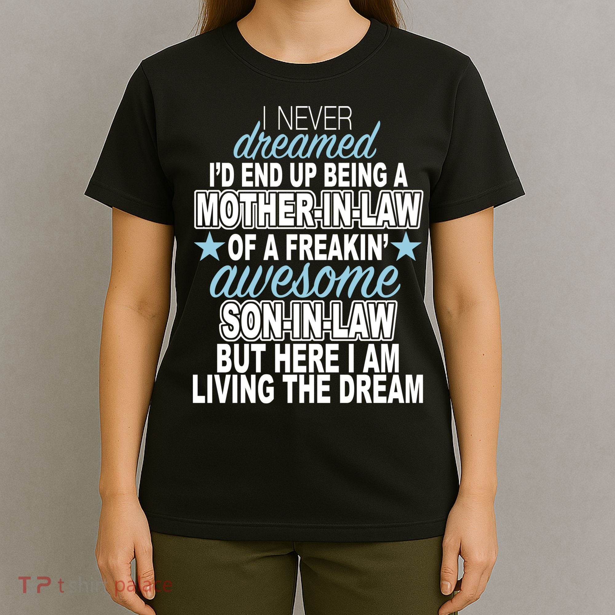 Funny Mother In law Awesome Son In Law T-Shirt