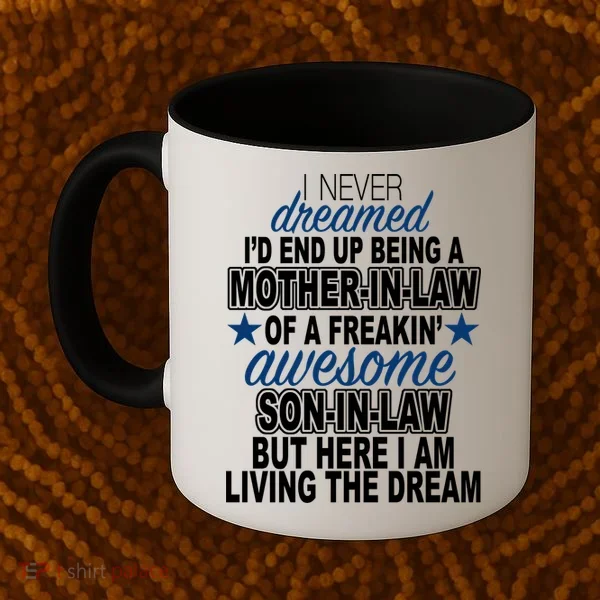 Funny Mother In law Awesome Son In Law Coffee Mug
