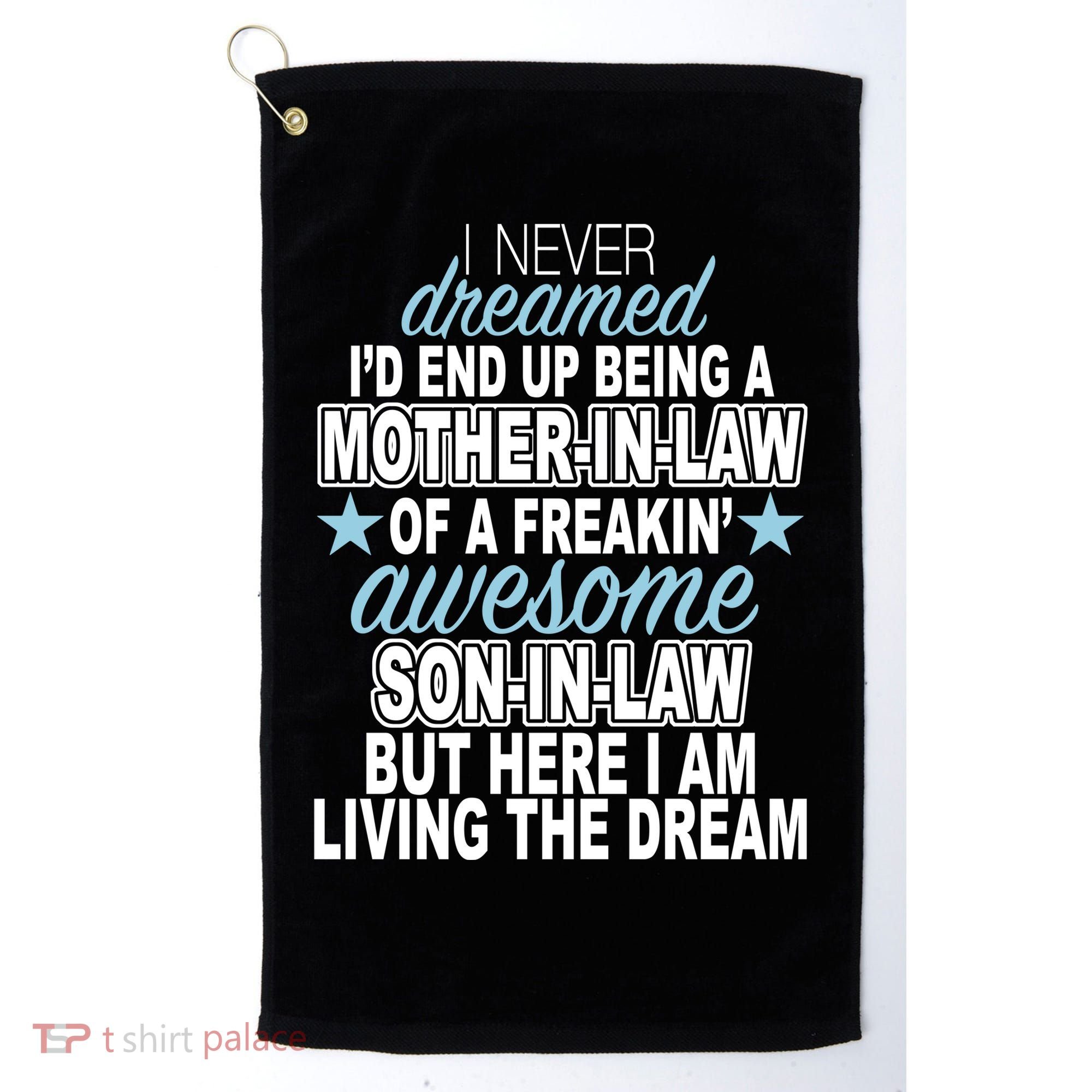 Funny Mother In law Awesome Son In Law Golf Towel