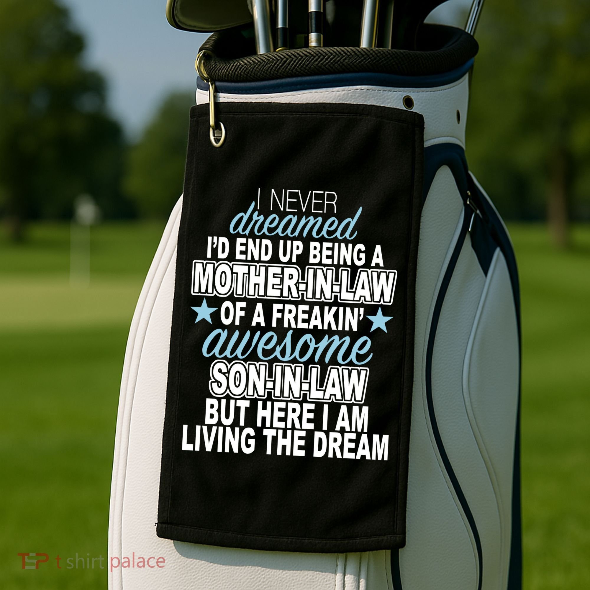 Funny Mother In law Awesome Son In Law Golf Towel