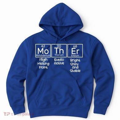 Funny Mother Periodic Table Hoodie