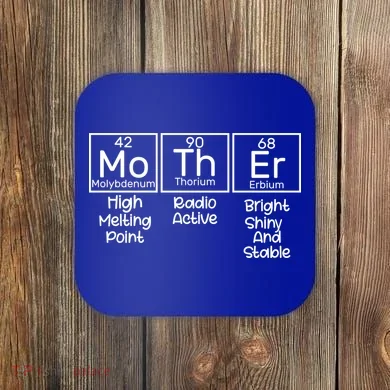Funny Mother Periodic Table Coaster