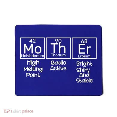 Funny Mother Periodic Table Mousepad
