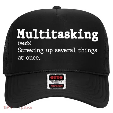 Funny Multitasking Definition Hat