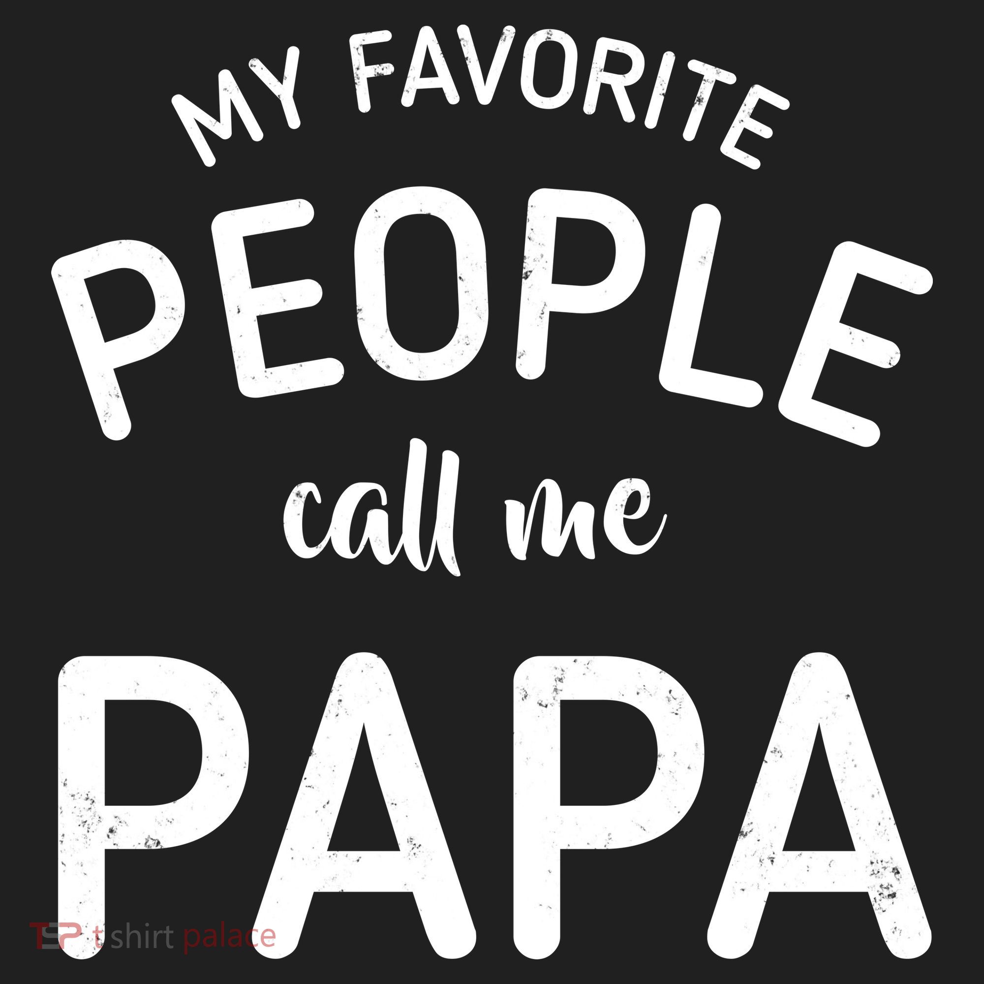 Funny My Favorite People Call Me Papa Women's Sweatshirt