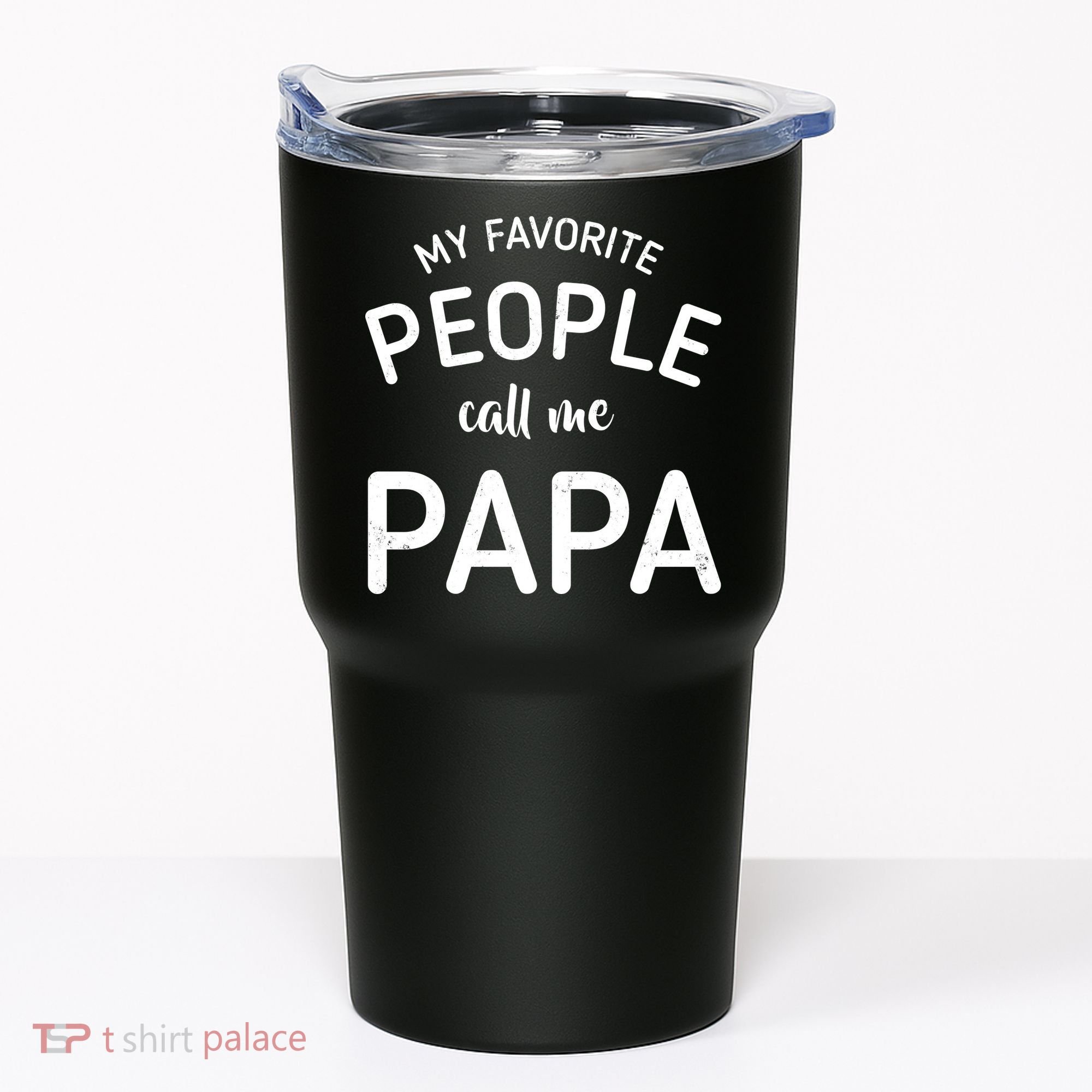 Funny My Favorite People Call Me Papa Tumbler