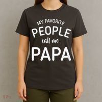 Funny My Favorite People Call Me Papa T-Shirt thumb 4