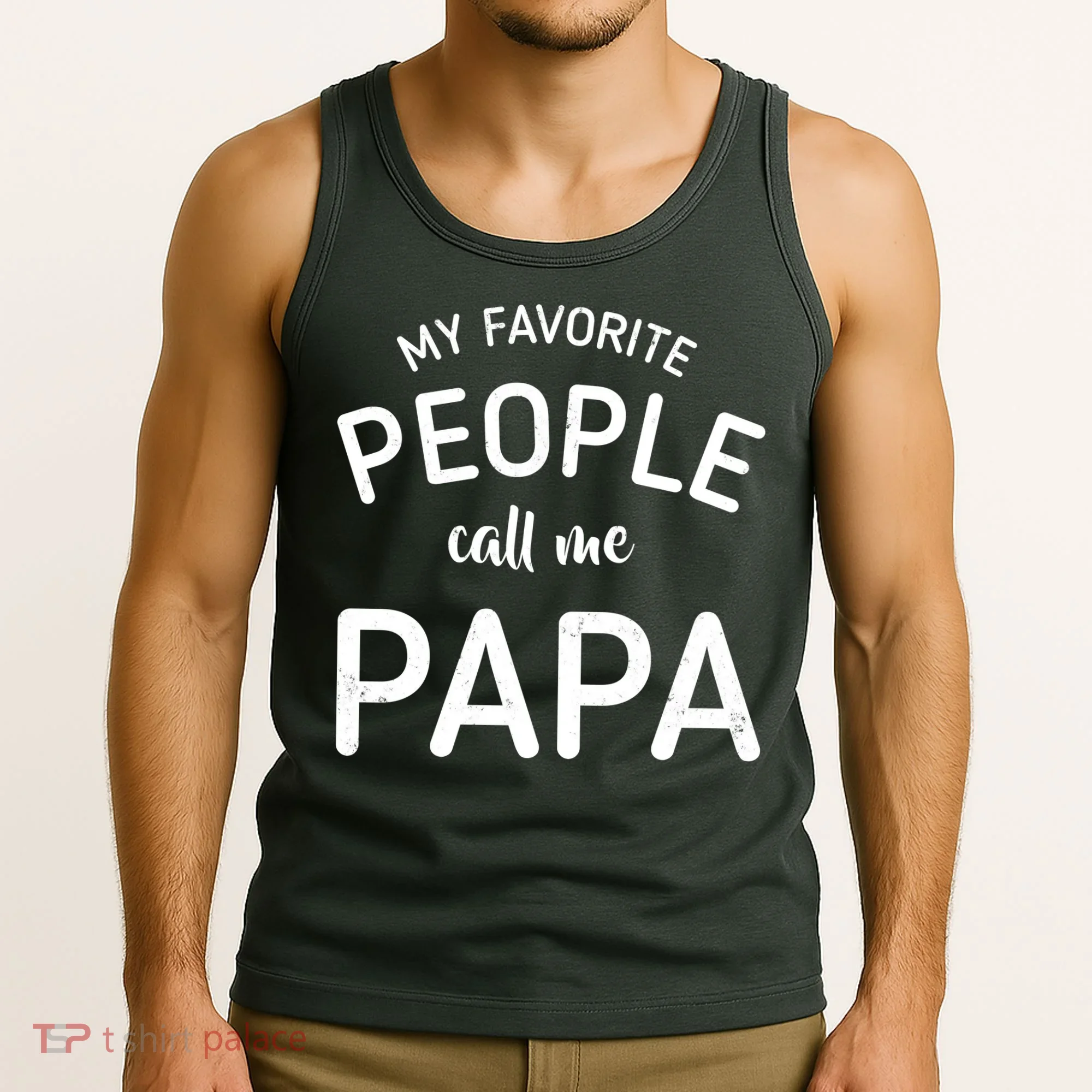 Funny My Favorite People Call Me Papa Tank Top