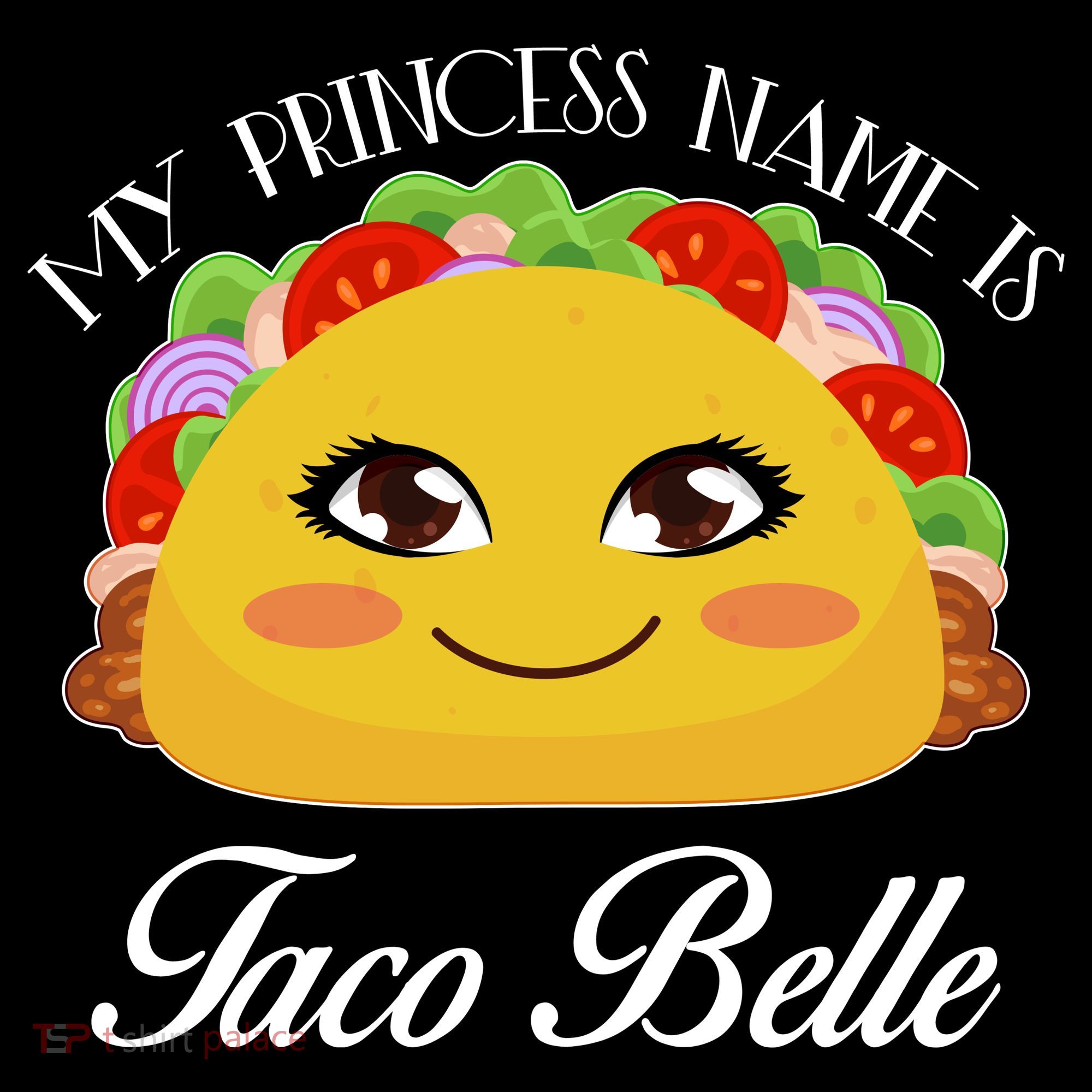 Funny My Princess Name is Taco Belle Women's Hoodie