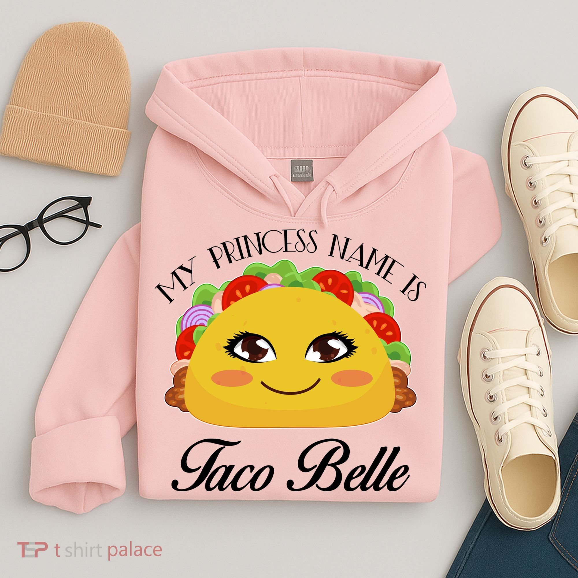 Funny My Princess Name is Taco Belle Hoodie