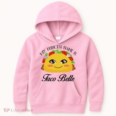 Funny My Princess Name is Taco Belle Kids Hoodie