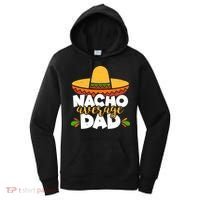 Funny Nacho Average Dad Women's Hoodie thumb 0