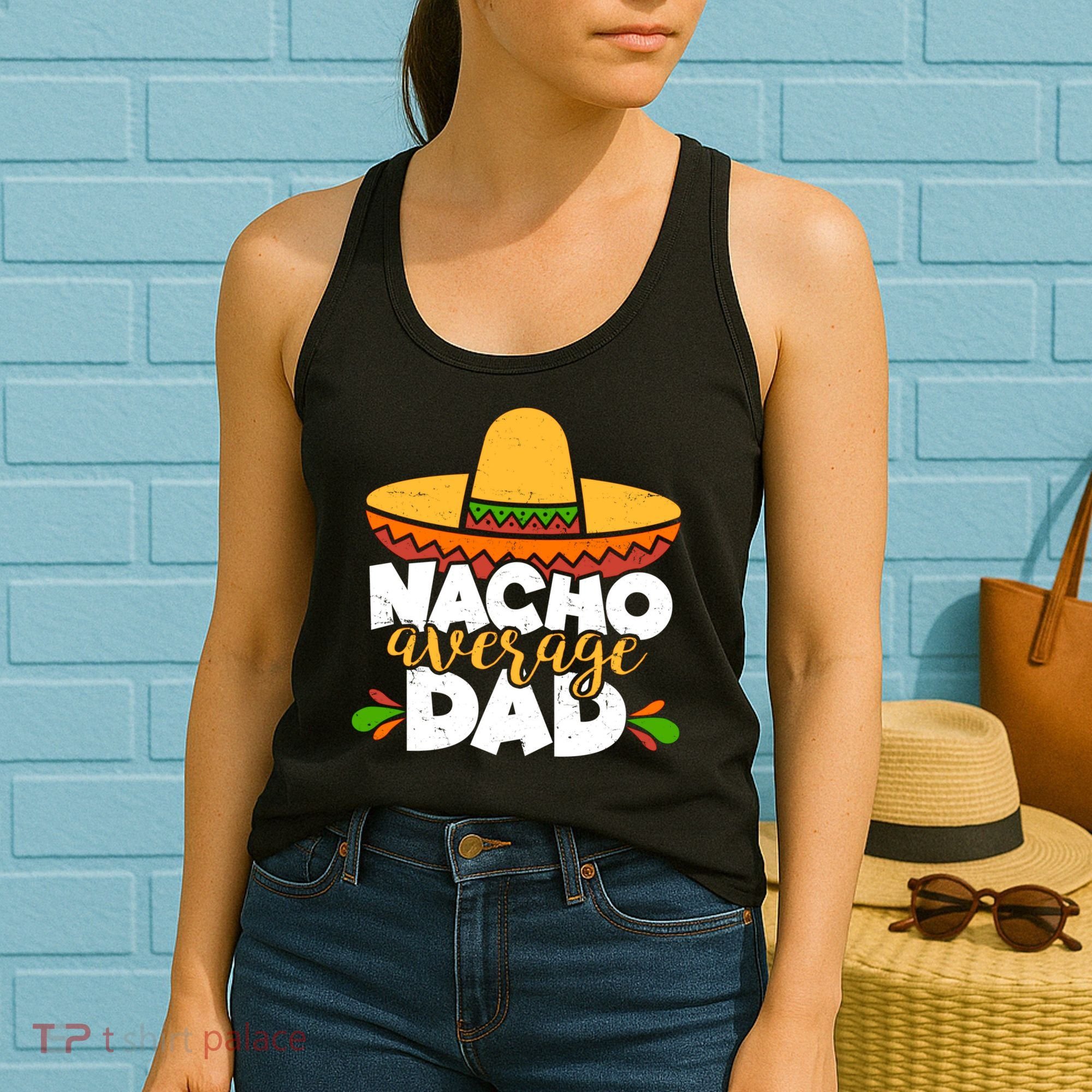 Funny Nacho Average Dad Women's Tank Top