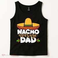 Funny Nacho Average Dad Tank Top thumb 2