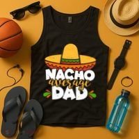 Funny Nacho Average Dad Tank Top thumb 4