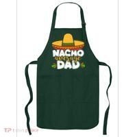 Funny Nacho Average Dad Apron thumb 0