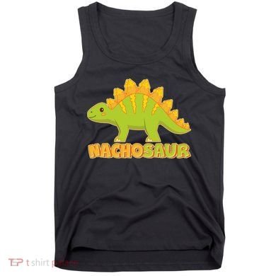 Funny Nachosaur Nacho Cheese Stegosaurus Dinosaur Tank Top