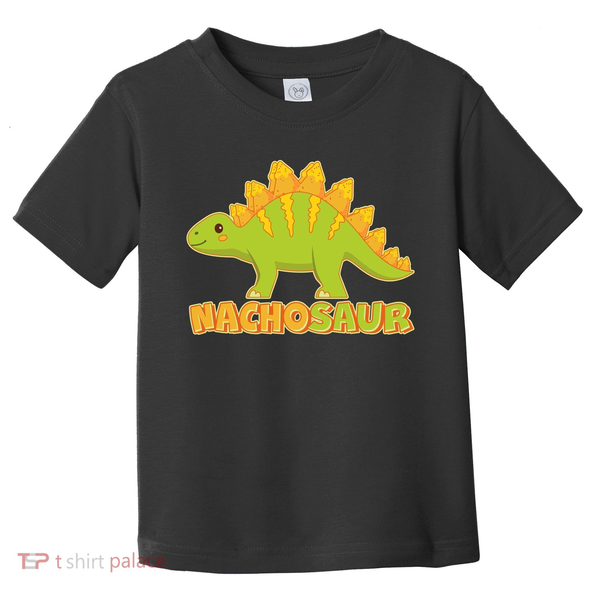Funny Nachosaur Nacho Cheese Stegosaurus Dinosaur Toddler T-Shirt