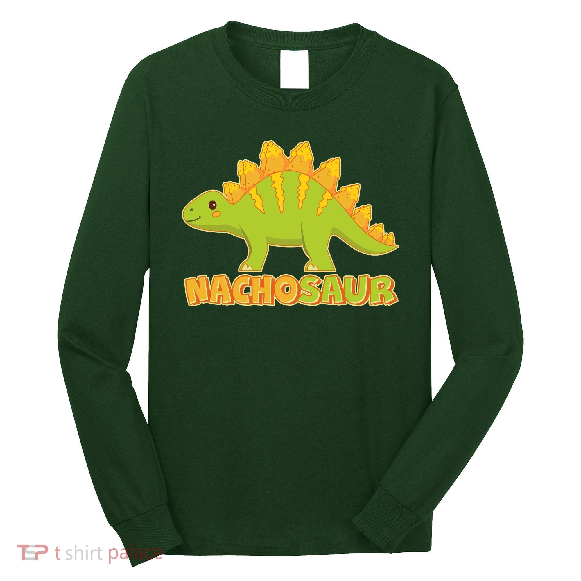 Funny Nachosaur Nacho Cheese Stegosaurus Dinosaur Long Sleeve Shirt