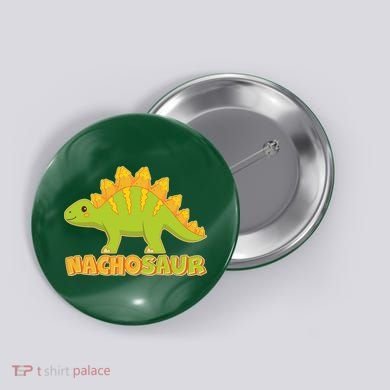 Funny Nachosaur Nacho Cheese Stegosaurus Dinosaur Button