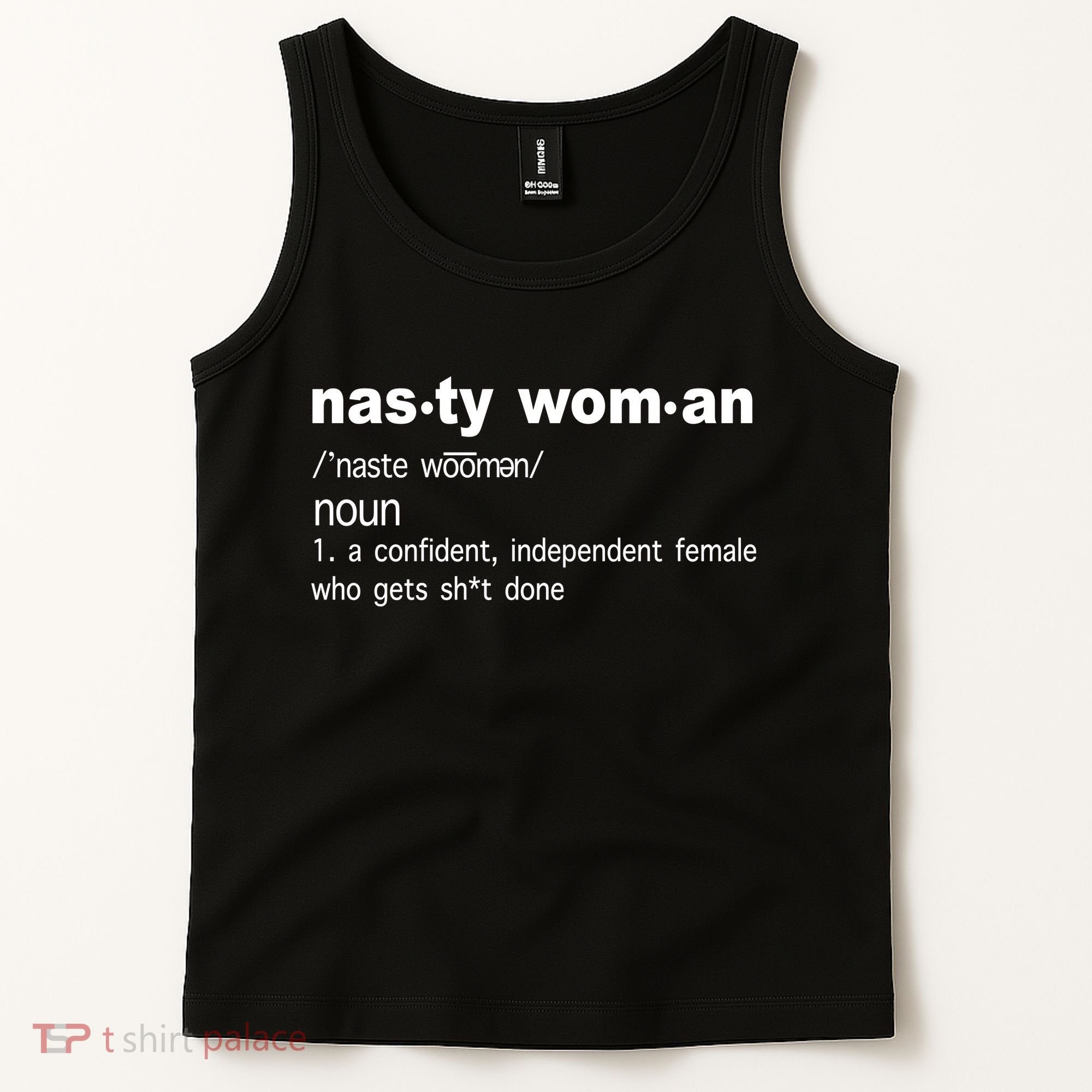 Funny Nasty Woman Definition  Tank Top