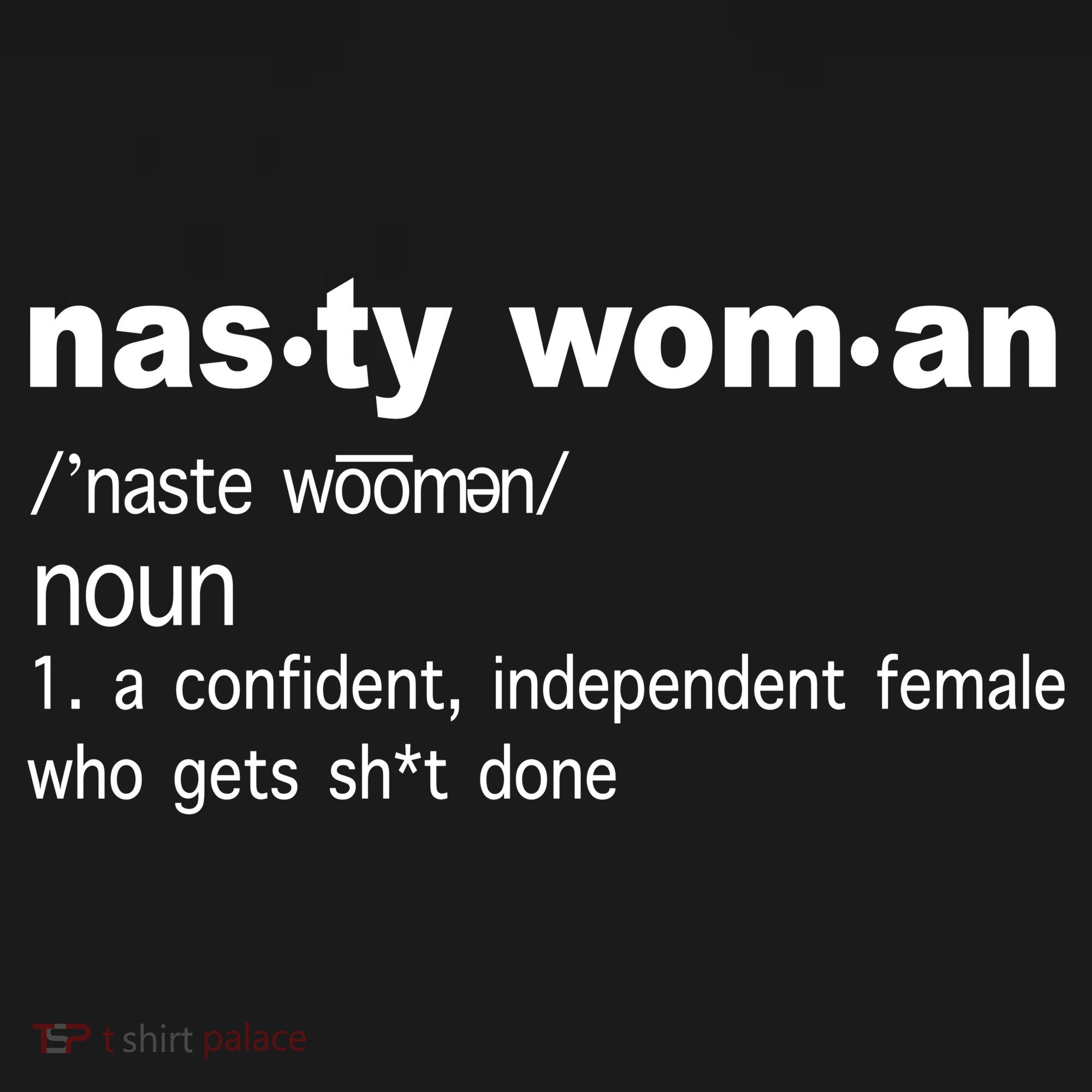 Funny Nasty Woman Definition  Kids Sweatshirt
