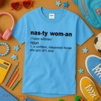 Funny Nasty Woman Definition  Kids T-Shirt thumb 3