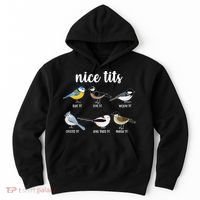 Funny Nice Tits Birds Hoodie thumb 0