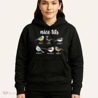 Funny Nice Tits Birds Hoodie thumb 5