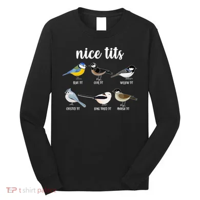 Funny Nice Tits Birds Long Sleeve Shirt