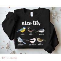 Funny Nice Tits Birds Sweatshirt thumb 2