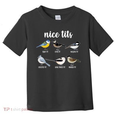 Funny Nice Tits Birds Toddler T-Shirt