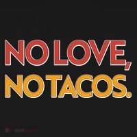 Funny No Love, No Tacos Toddler Hoodie thumb 2