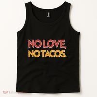 Funny No Love, No Tacos Tank Top thumb 2