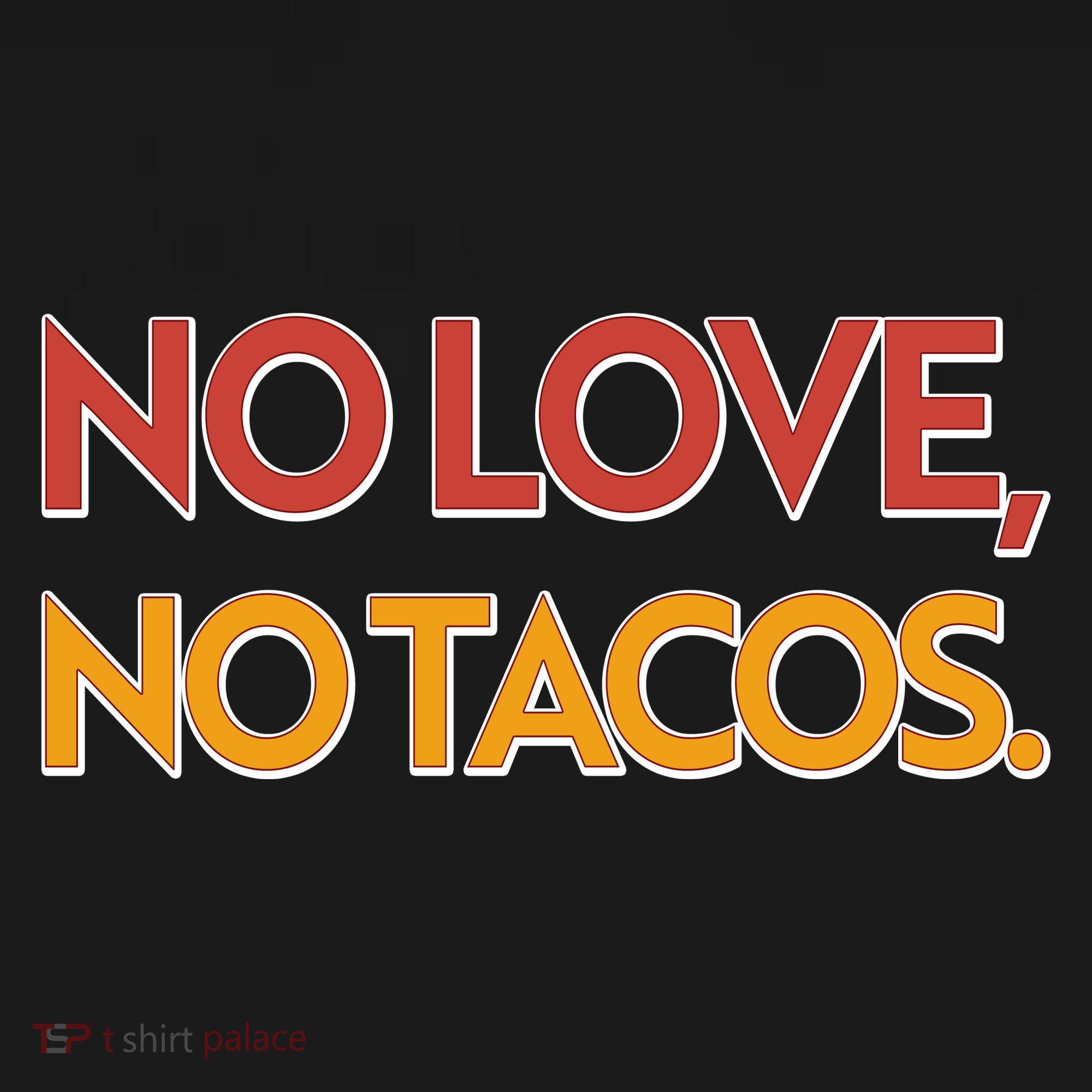 Funny No Love, No Tacos Kids Sweatshirt