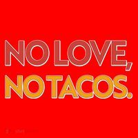 Funny No Love, No Tacos Santa Hat thumb 1