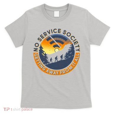 Funny No Service Society T-Shirt