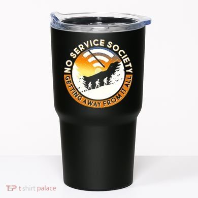 Funny No Service Society Tumbler