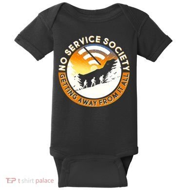 Funny No Service Society Baby Bodysuit