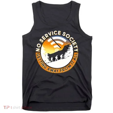 Funny No Service Society Tank Top