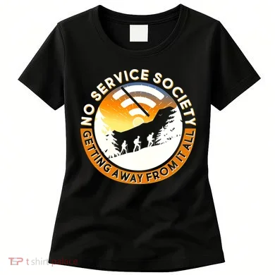 Funny No Service Society Women's T-Shirt