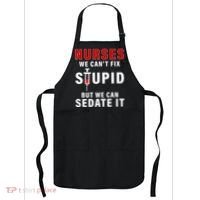 Funny Nurse Can't Fix Stupid Apron thumb 0