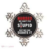 Funny Nurse Can't Fix Stupid Ornament thumb 0