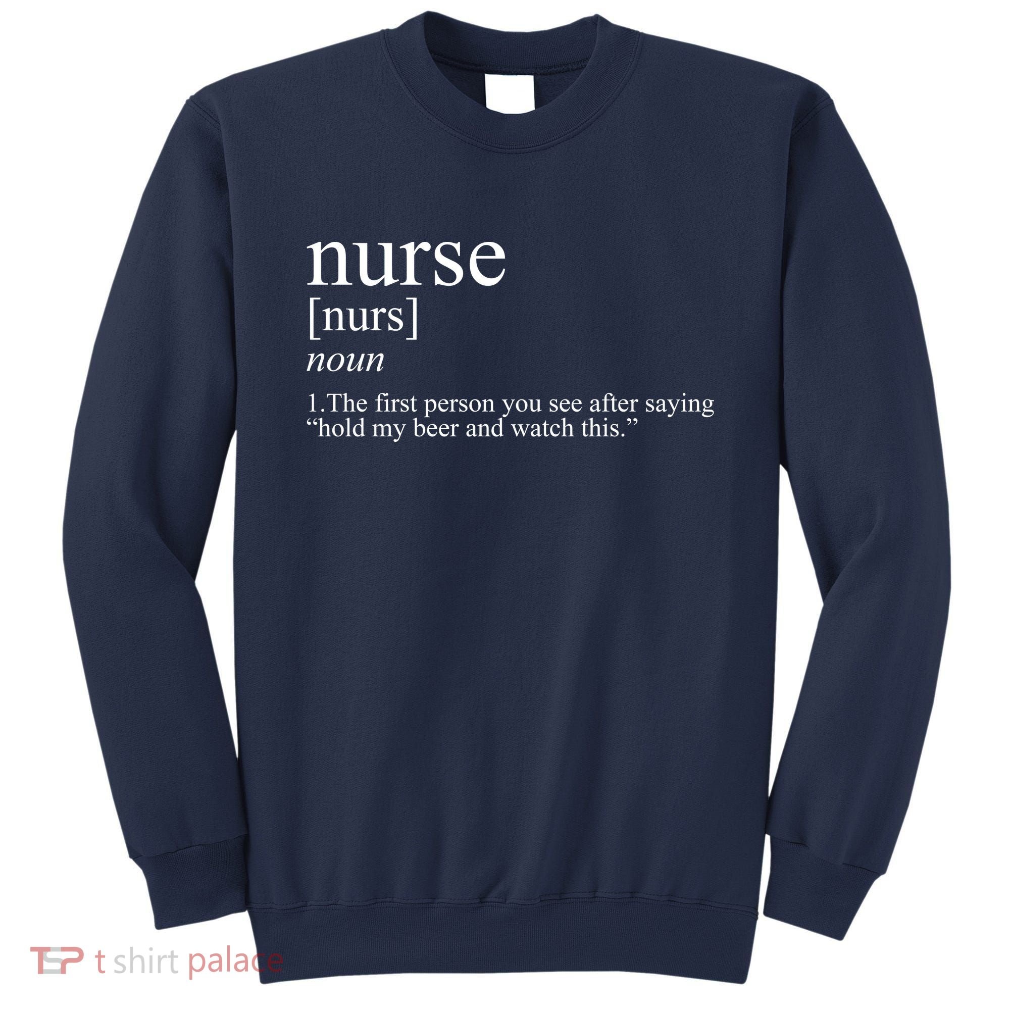 Funny Nurse Definition Sweatshirt