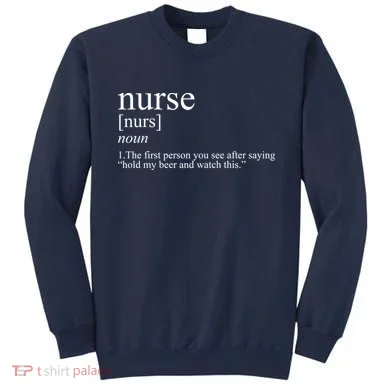 Funny Nurse Definition Sweatshirt