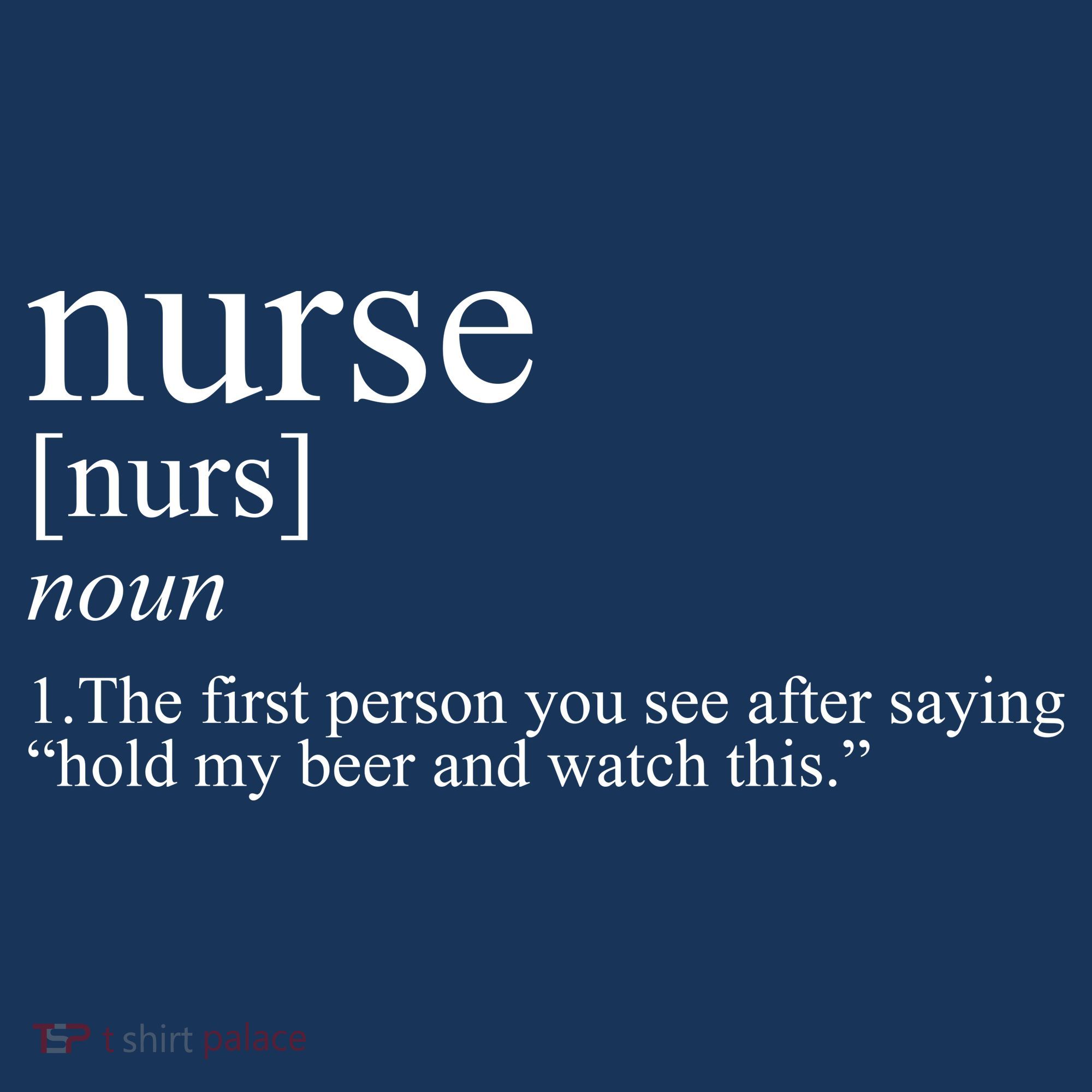 Funny Nurse Definition T-Shirt