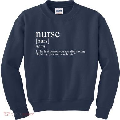Funny Nurse Definition Kids Sweatshirt