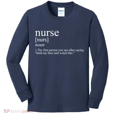 Funny Nurse Definition Kids Long Sleeve Shirt